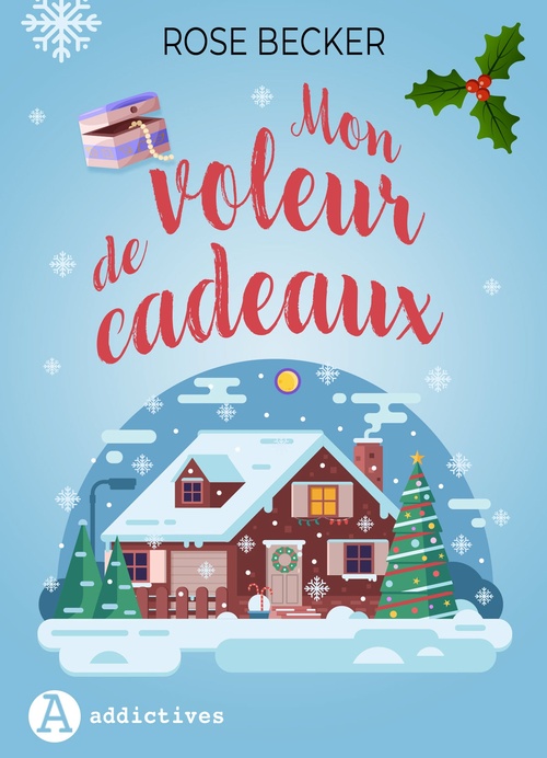 ebook cover of Mon voleur de cadeaux, by Rose M. Becker