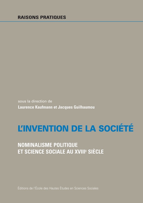 ebook cover of L´invention de la société, by Jacques Guilhaumou, Laurence Kaufmann