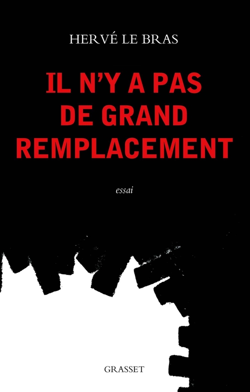 Couverture ebook de Il n'y a pas de "grand remplacement", de Hervé Le Bras