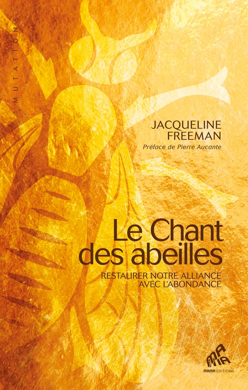 Couverture ebook de Le Chant des abeilles, de Jacqueline Freeman