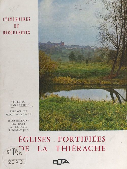 ebook cover of Églises fortifiées de la Thiérache, by Jean Garel