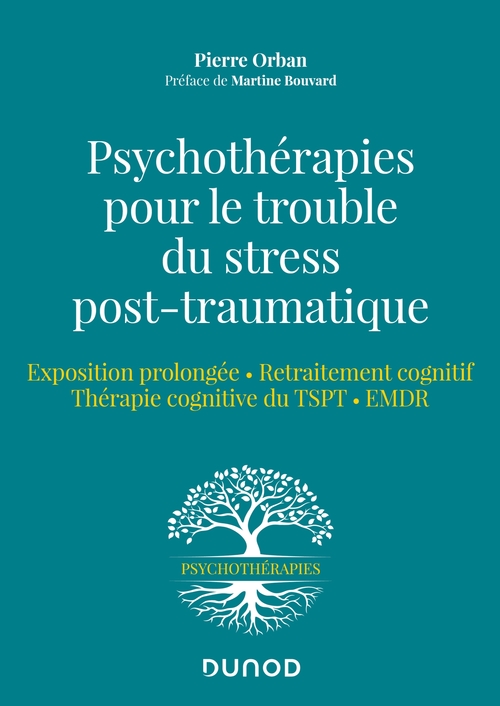 Couverture ebook de Psychothérapies pour le trouble du stress post-traumatique, de Pierre Orban
