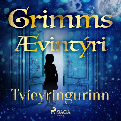 Couverture audiobook de Tvíeyringurinn, de GrimmsbræðUr