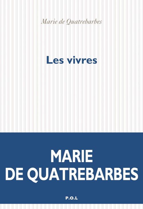 Couverture ebook de Les vivres, de Marie de Quatrebarbes