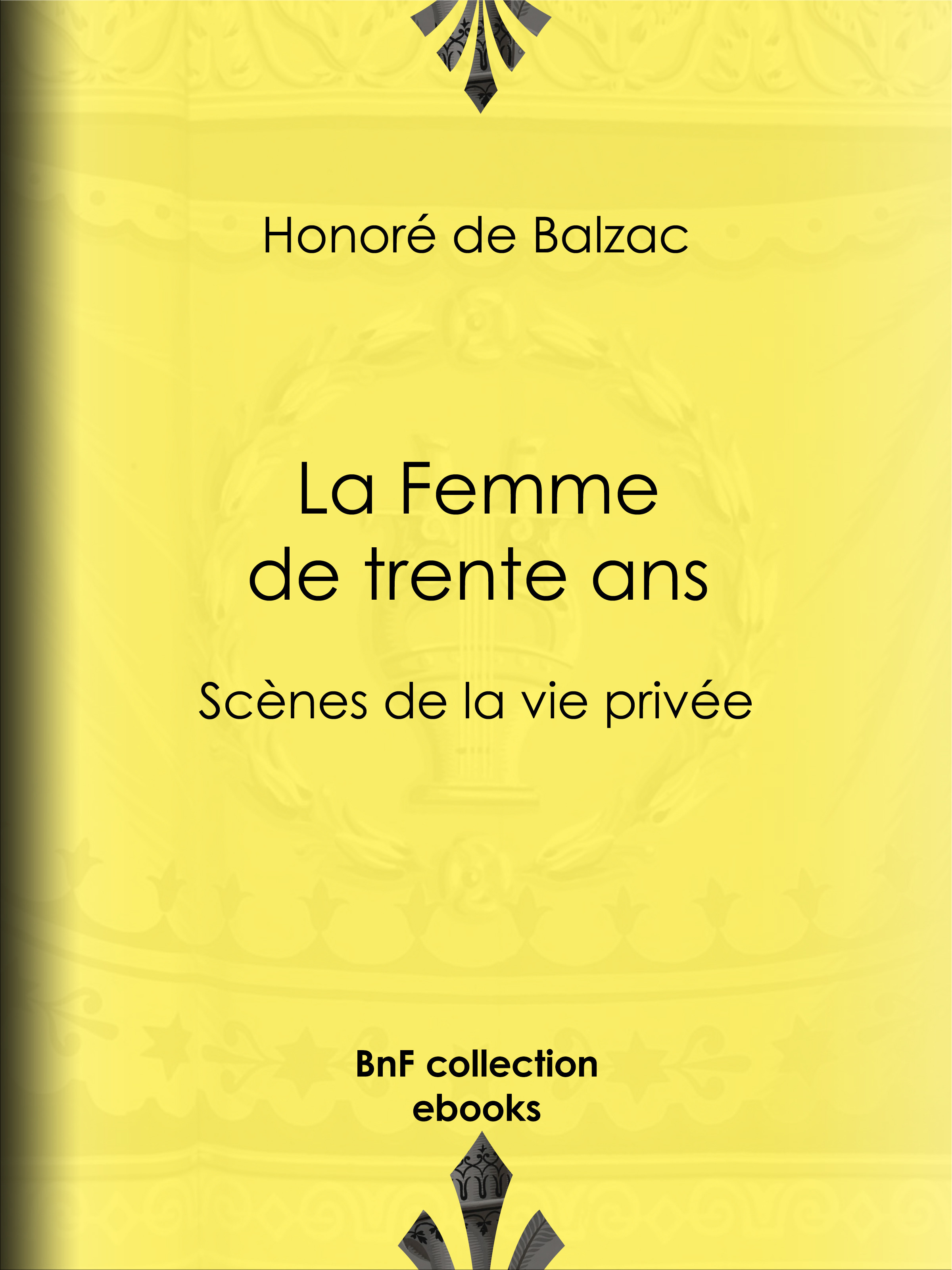 ebook cover of La Femme de trente ans, by Honoré de Balzac
