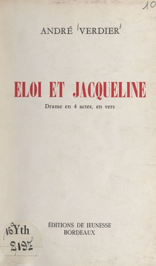 Couverture ebook de Éloi et Jacqueline, de Andre Verdier