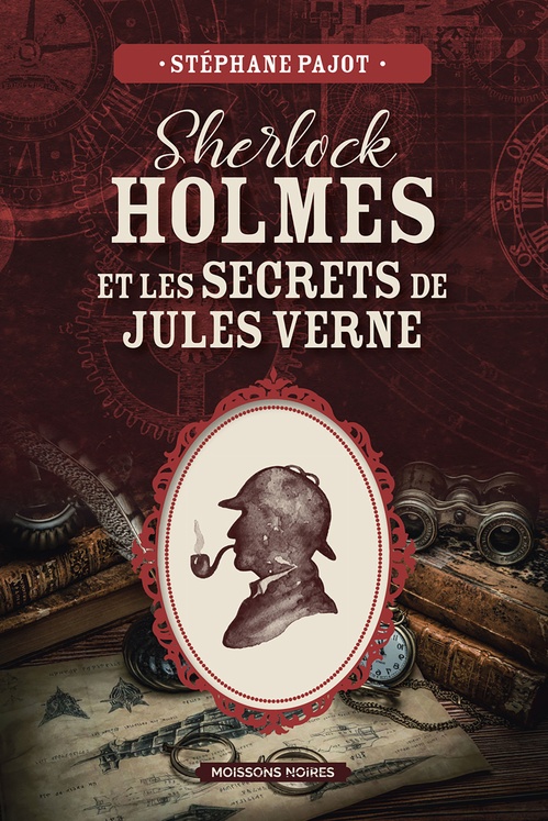 Couverture ebook de Sherlock Holmes et les secrets de Jules Verne, de Stéphane Pajot
