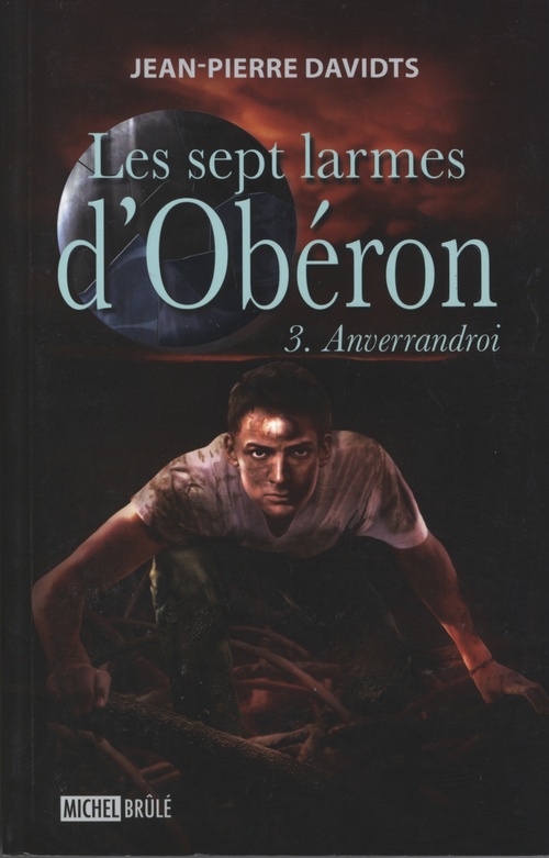 Couverture ebook de Les sept larmes d'Obéron 3 : Anverrandroi, de Jean-Pierre Davidts