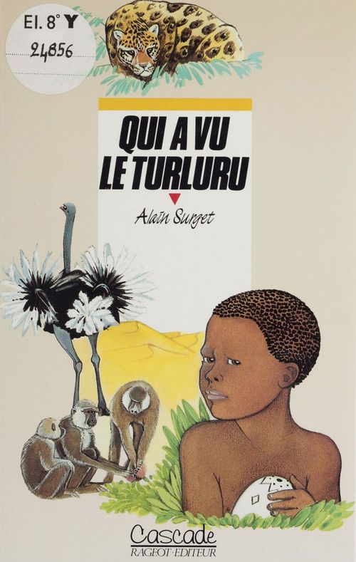 Couverture ebook de Qui a vu le turluru, de Alain Surget