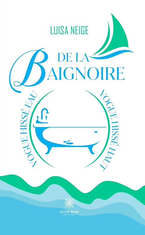 ebook cover of De la baignoire, by Luisa Neige