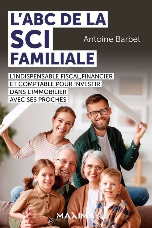 Couverture ebook de L'ABC de la SCI familiale, de Antoine Barbet