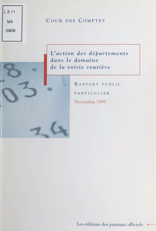 Couverture ebook de L'action des départements dans le domaine de la voirie routière, de Cour des comptes