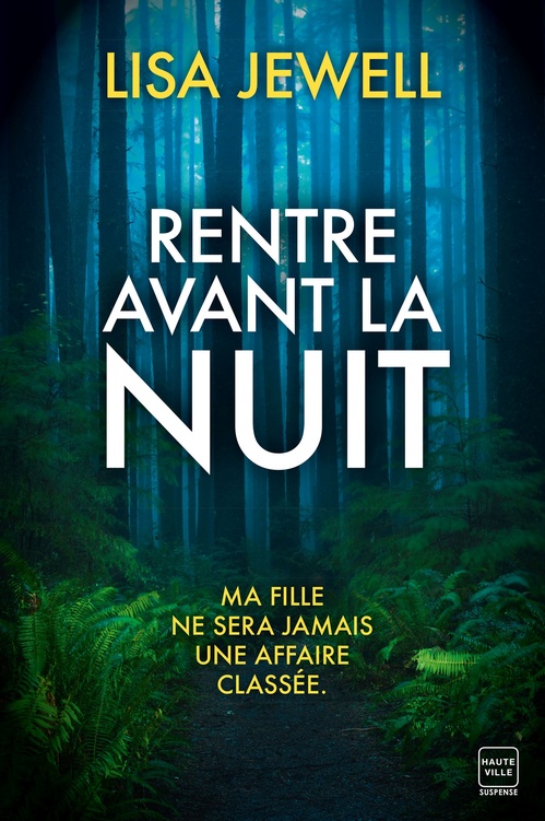 ebook cover of Rentre avant la nuit, by Lisa Jewell