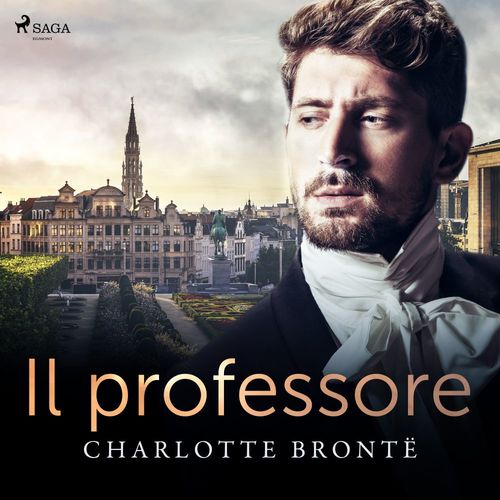 audiobook cover of Il professore, by Charlotte Brontë