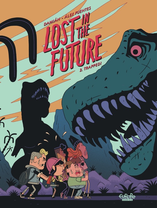 ebook cover of Lost in the Future - Volume 2 - Trapped!, by Damian