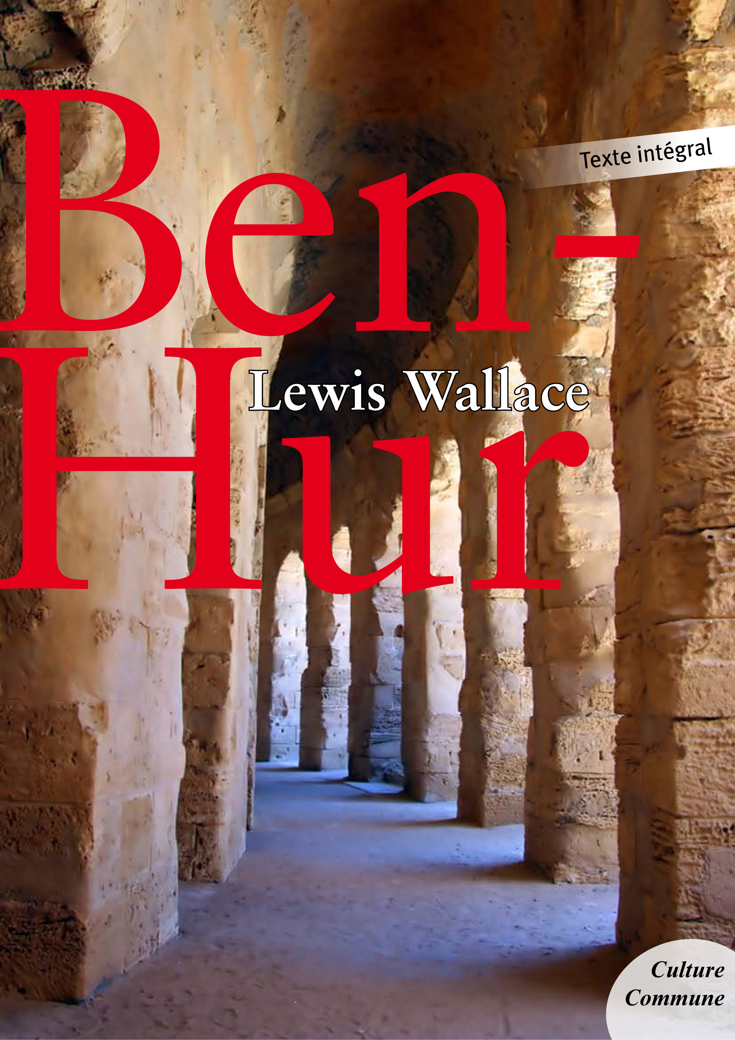 Couverture ebook de Ben-Hur, de Lewis Wallace