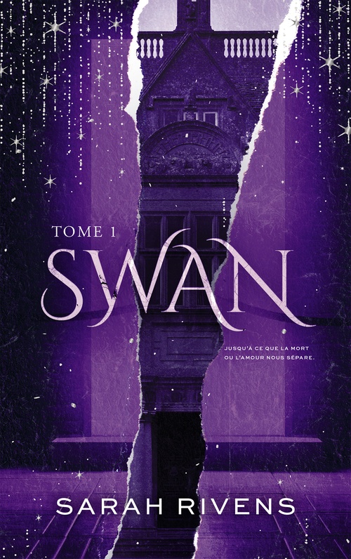 ebook cover of Swan - Tome 1, by Sarah Rivens