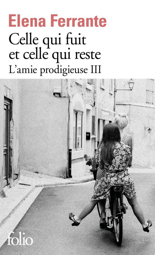 ebook cover of L'amie prodigieuse (Tome 3) - Celle qui fuit et celle qui reste, by Elena Ferrante