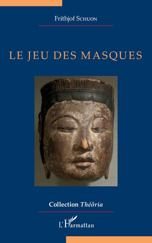 ebook cover of Le jeu des masques, by Frithjof Schuon