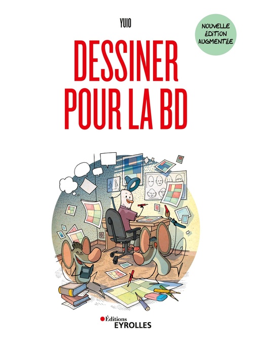 ebook cover of Dessiner pour la BD, by Yuio