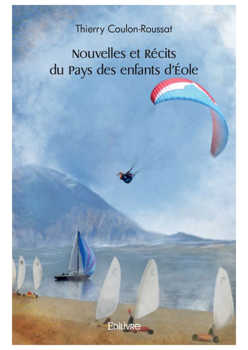ebook cover of Nouvelles et Récits du Pays des enfants d'Éole, by Thierry Coulon-Roussat
