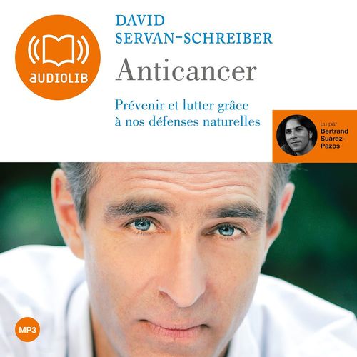 Couverture audiobook de Anticancer, de David Servan-schreiber