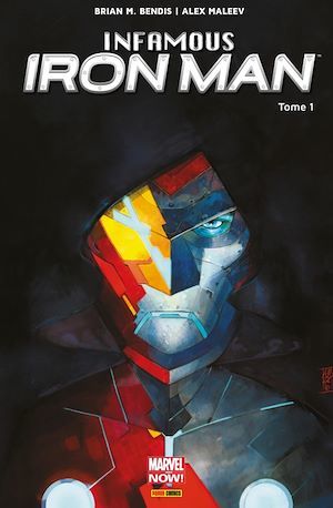 ebook cover of Infamous Iron Man (2016) T01, by Brian M. Bendis