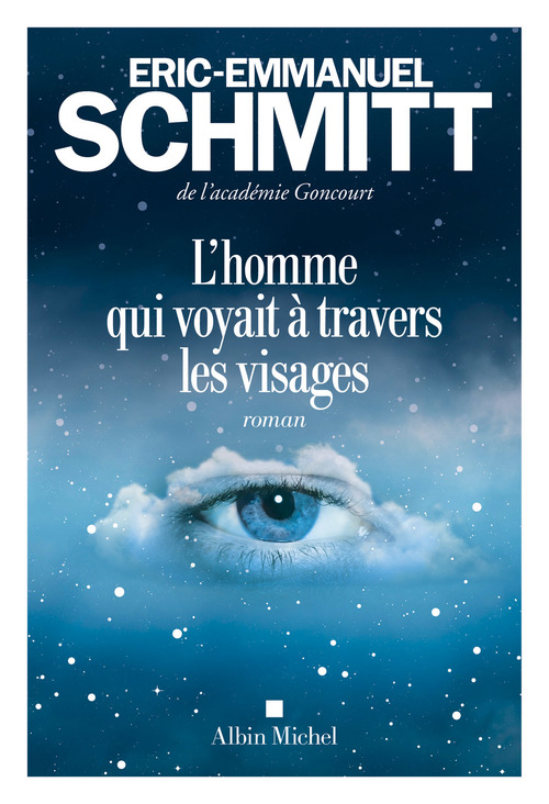 Couverture ebook de L'Homme qui voyait à travers les visages, de Eric-Emmanuel Schmitt