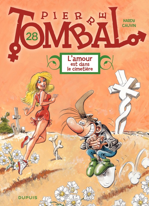 ebook cover of Pierre Tombal - Tome 28 - L'amour est dans le cimetière, by Raoul Cauvin, Marc Hardy