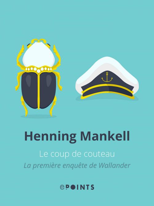Couverture ebook de Le Coup de couteau. La Première enquête de Wallander, de Henning Mankell