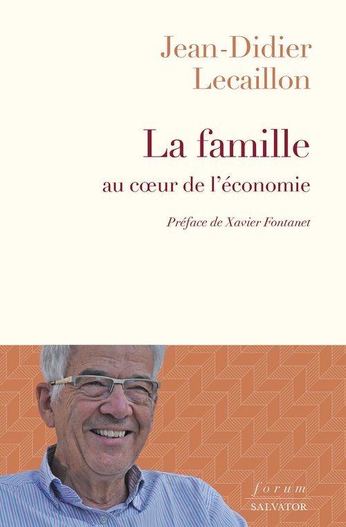 Couverture ebook de La famille au coeur de l´économie, de Jean-Didier Lecaillon