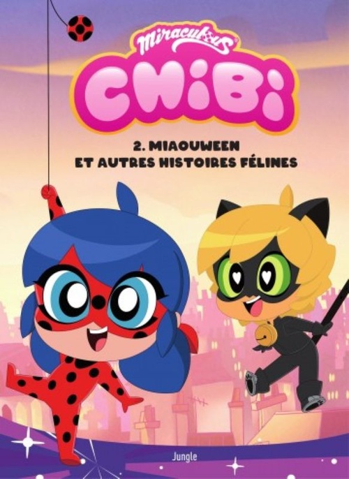 Couverture ebook de Chibi Miraculous - Tome 2 - Miaouween et autres histoires félines, de Josh Trujillo