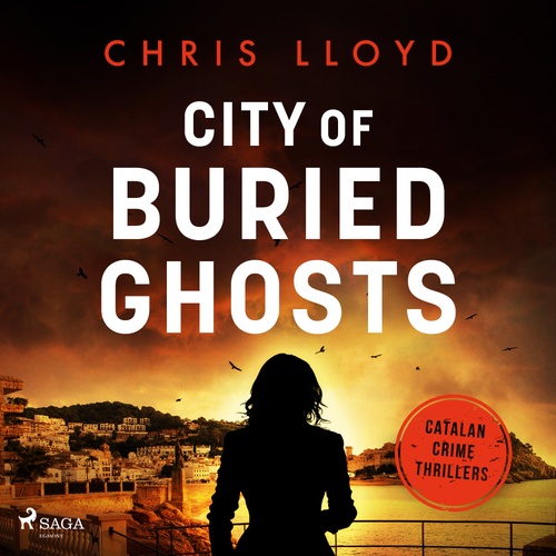 audiobook cover of City of Buried Ghosts, by Chris Lloyd