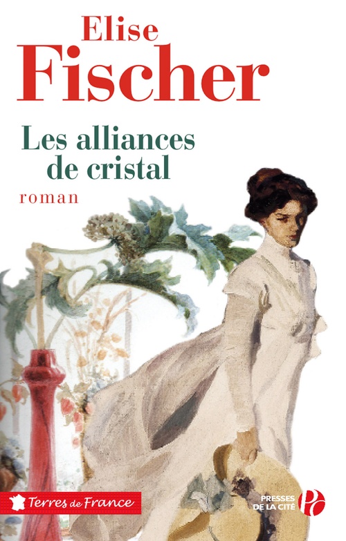 ebook cover of LES ALLIANCES DE CRISTAL, by Elise Fischer