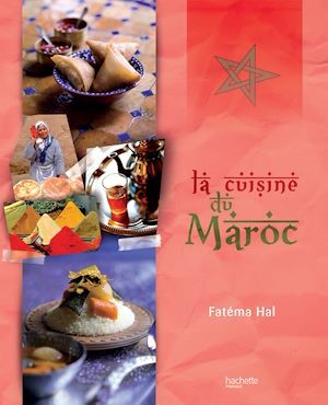 ebook cover of La cuisine du Maroc, by Fatéma Hal