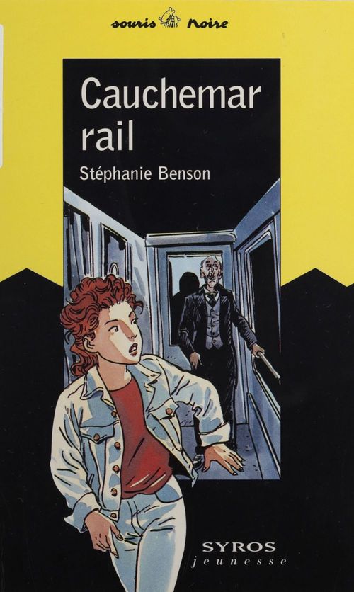 ebook cover of Cauchemar-rail, by Stéphanie Benson