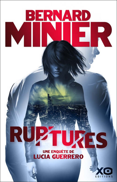 Couverture ebook de Ruptures, de Bernard Minier