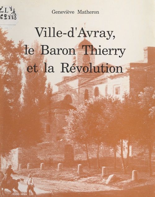 Couverture ebook de Ville-d'Avray, le baron Thierry et la Révolution, de Genevieve Matheron