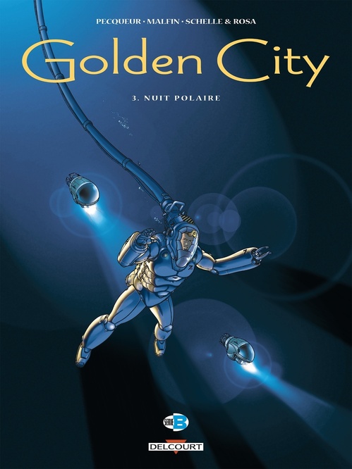 ebook cover of Golden City T03 - Nuit polaire, by Daniel Pecqueur