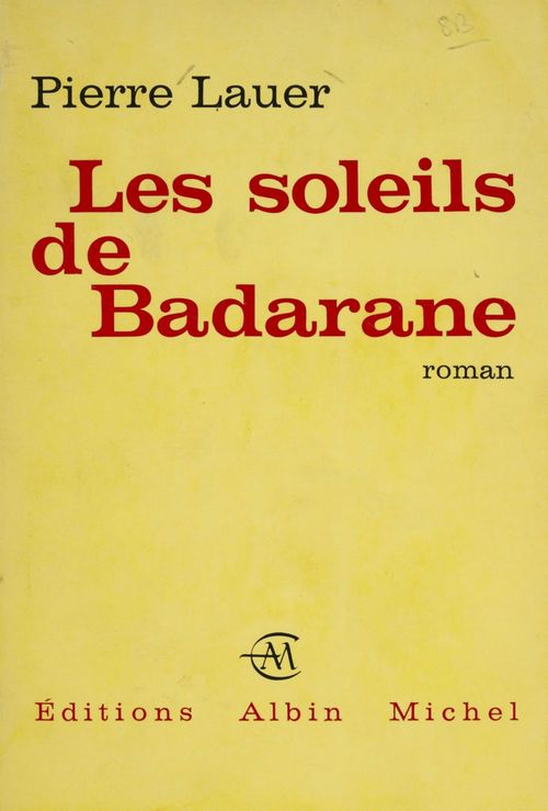Couverture ebook de Les soleils de Badarane, de Pierre Lauer