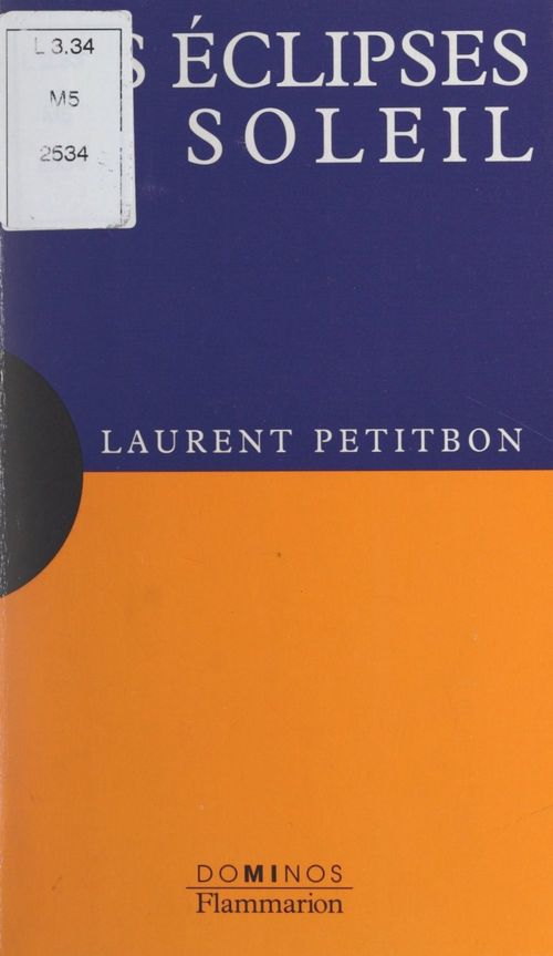 Couverture ebook de Les éclipses de soleil, de Laurent Petitbon