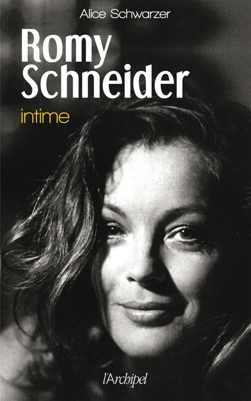 ebook cover of Romy Schneider - Intime, by Alice Schwarzer