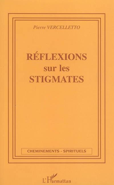 Couverture ebook de Réflexions sur les stigmates, de Pierre Vercelletto