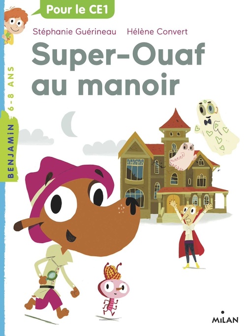 Couverture ebook de Super Ouaf, Tome 02, de Stéphanie Guérineau