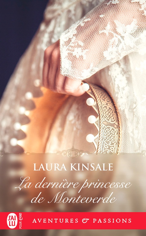 ebook cover of La dernière princesse de Monteverde, by Laura Kinsale