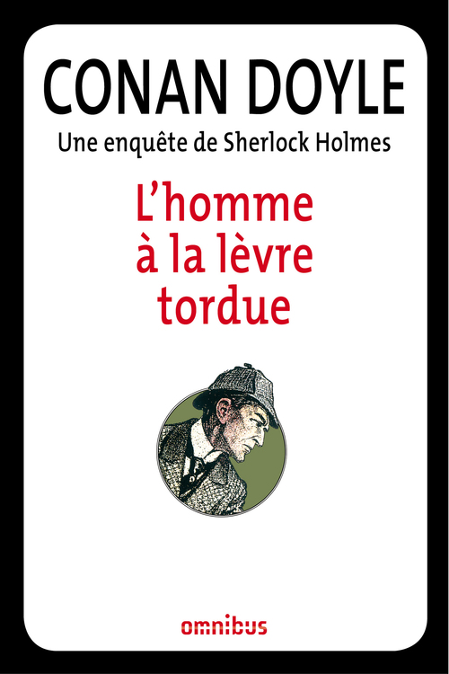 ebook cover of L'homme à la lèvre tordue, by Arthur Conan Doyle