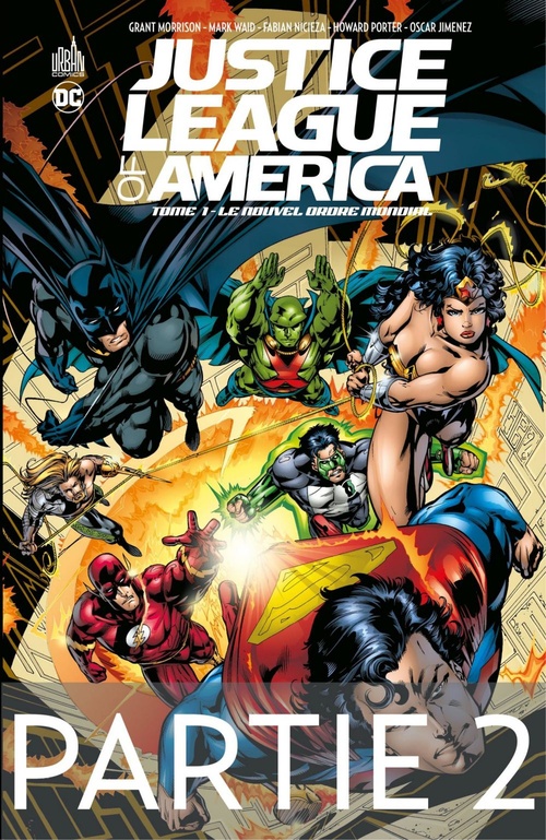 Couverture ebook de Justice League of America - Tome 1 - Le nouvel ordre mondial - 2ème partie, de Grant Morrison, Mark Waid