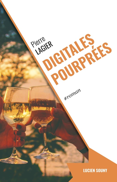 Couverture ebook de Digitales pourprées, de Pierre Lagier