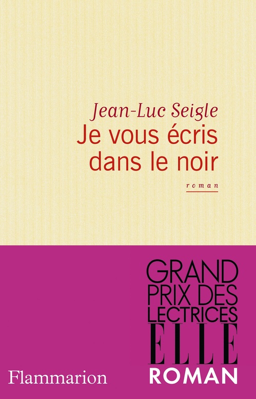 ebook cover of Je vous écris dans le noir, by Jean-Luc Seigle