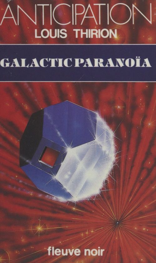 ebook cover of Galactic paranoïa, by Louis Thirion